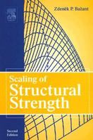 Scaling of Structural Strength 0750668490 Book Cover