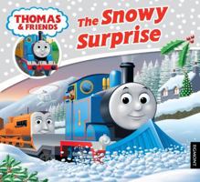 The Snowy Surprise (Thomas & Friends) 1405253517 Book Cover