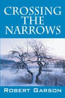 Crossing the Narrows 1432711202 Book Cover