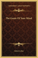 The Genie Of Your Mind 1425369227 Book Cover