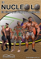 El Nucl�olo: El Aliado La Plaga La Infiltrada Vol. 2 B08VCN6C2N Book Cover