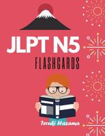 JLPT N5 Flashcards: Study Japanese Vocabulary for Japanese Language Proficiency Test Level N5 1095957988 Book Cover