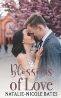 Blossoms of Love: Willow Creek Seasons of Love B0GWTYWC71 Book Cover