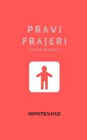 Pravi frajeri 0368516830 Book Cover