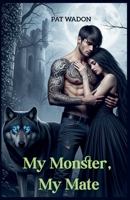 My Monster, My Mate B0FNKJ4WJH Book Cover