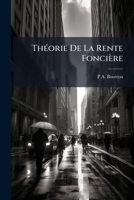 Théorie De La Rente Foncière 1142388786 Book Cover