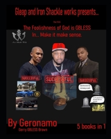 Make it make sense: FOG Series (Foolishness of GOD the F.O.G. series) B0G2SP6G19 Book Cover