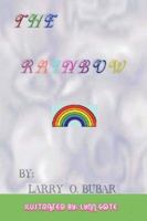 The Rainbow 0615161987 Book Cover