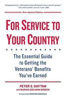 For Service To Your Country: The Insider's Guide to Veterans' Benefits 0806528729 Book Cover