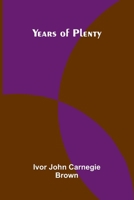 Years of Plenty 9362921790 Book Cover