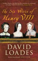 The Six Wives of Henry VIII 1445618974 Book Cover