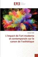 L'impact de l'art moderne et contemporain sur le canon de l'esthétique 6202539194 Book Cover