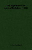 Significance of Ancient Religions in Relation to Human Evolution and Brain Development 0766101649 Book Cover