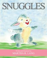 Snuggles 0966255828 Book Cover