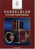 Hasselblad System Compendium 1897802102 Book Cover