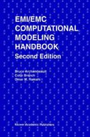 EMI/EMC Computational Modeling Handbook 1475751265 Book Cover