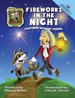 Fireworks in the Night 1523979844 Book Cover