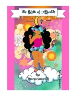 The Birth of Afrodite B0C6P4TWLY Book Cover