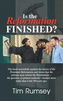 Is the Reformation Finished? 1479608351 Book Cover