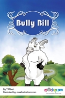 Bully Bill B0948JY5CK Book Cover