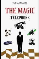 The Magic Telephone B0CSDGLDMP Book Cover