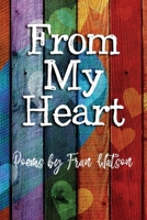 From My Heart 1456638688 Book Cover