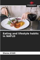 Eating and lifestyle habits in NAFLD 6206330753 Book Cover