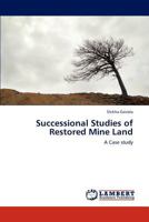 Successional Studies of Restored Mine Land 3659238481 Book Cover