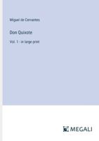 Don Quixote: Vol. 1 - in large print 3387007086 Book Cover