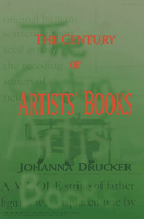 The Century Of Artists' Books 1887123695 Book Cover