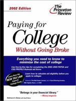 Paying for College Without Going Broke, 2002 Edition 0375762116 Book Cover