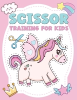 Scissor Training for Kids B0CJ4CD7NY Book Cover