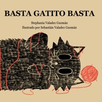 BASTA GATITO BASTA B0BZFRQZ65 Book Cover