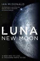 Luna: New Moon 0765375524 Book Cover