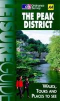 OS/AA Leisure Guide Peak District 0749520582 Book Cover