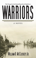 Warriors (Highliners) 162636107X Book Cover