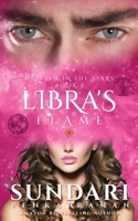 Libra's Flame: Written in the Stars Book 5 B0DT4R88N8 Book Cover