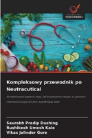 Kompleksowy przewodnik po Neutracutical (Polish Edition) 6209052436 Book Cover