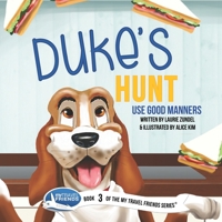 Duke's Hunt: Use Good Manners 1939347033 Book Cover