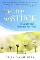 Getting Unstuck: Five Simple Steps to Emotional Well-Being 0998973335 Book Cover