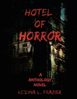Hotel Of Horror 1669806790 Book Cover