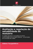Avaliação e regulação da solvabilidade do mutuário (Portuguese Edition) 6209432115 Book Cover