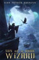 Son of a Dark Wizard 0692360018 Book Cover