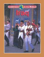 Iraq (Countries of the World) 0836823591 Book Cover