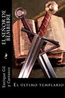 El Senor de Bembibre 1533311854 Book Cover