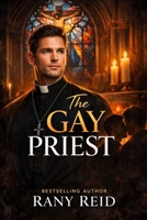 The GAY PRIEST B0GTDT14HH Book Cover