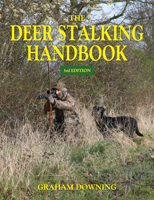 The Deer Stalking Handbook 1846893747 Book Cover