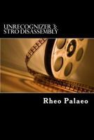 Unrecognizer 3: Stro Disassembly 1494352958 Book Cover