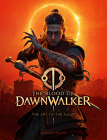The Blood of Dawnwalker: The Art of the Game 183541785X Book Cover