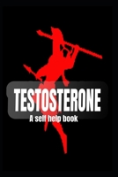 Testosterone and Backbone B0FCD5998W Book Cover